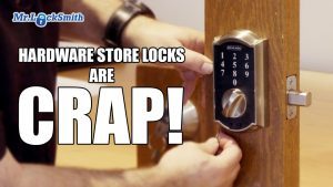 Mr-Locksmith-Hardware-Store-Locks-are-CRAP