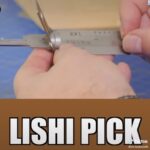 How To Use A Lishi Pick