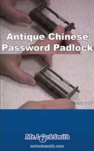 Antique Chinese Password Padlock | Mr. Locksmith Burnaby