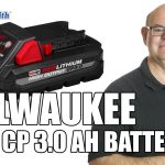 Milwaukee M18 CP 3.0 Battery Mr. Locksmith Burnaby